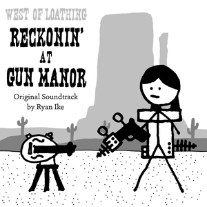 West of Loathing: Reckonin' at Gun Manor: Original Game Soundtrack (OST)