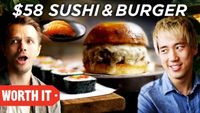 $10 Sushi & Burger Vs. $58 Sushi & Burger