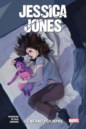 Jessica Jones : L'Enfant pourpre