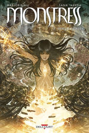 Erreur fatale - Monstress, tome 3