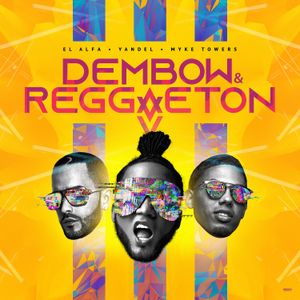 Dembow & reggaeton (Single)