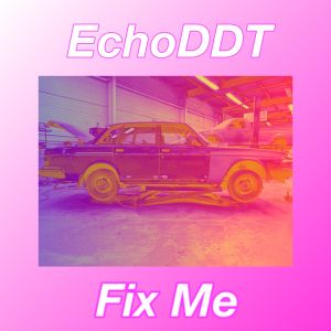 Fix Me (EP)