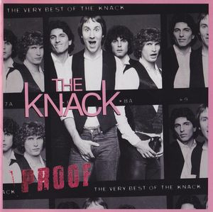 Proof: The Very Best of the Knack