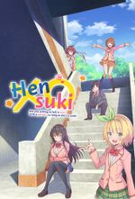 Affiche Hensuki: Are You Willing to Fall in Love With a Pervert, As Long As She's a Cutie?