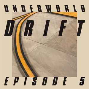 Drift Episode 5 (EP)