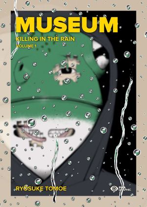 Museum : Killing in the Rain (Édition grand format), tome 1