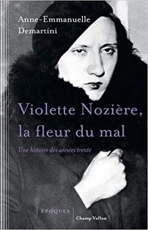 Violette Nozière, la fleur du mal