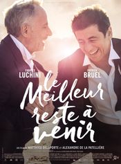 Affiche Le Meilleur reste à venir Affiche Le Meilleur reste à venir
