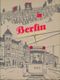 La Cité des pierres - Berlin, tome 1