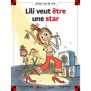 Lili veut être une star