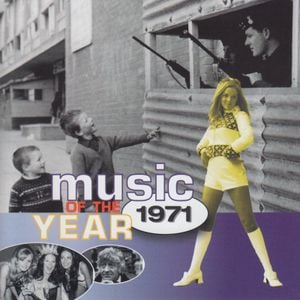 Music of the Year: 1971