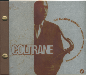 The Classic Quartet: The Complete Impulse! Studio Recordings
