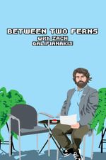 Affiche Between Two Ferns with Zach Galifianakis