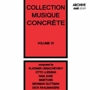 Collection Musique Concrète, Volume 15
