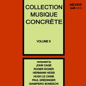 Collection Musique Concrète, Volume 9