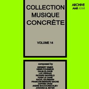 Collection Musique Concrète, Volume 14