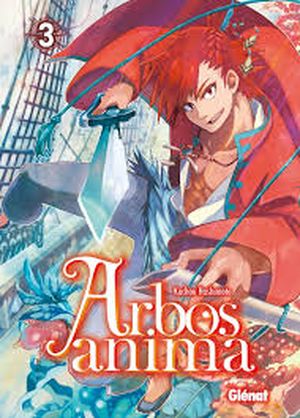 Arbos Anima, tome 3