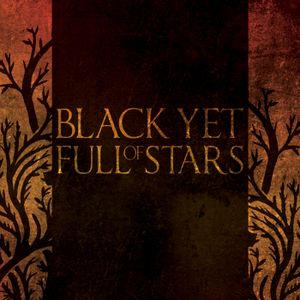 Black Yet Full of Stars