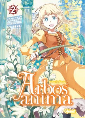 Arbos Anima, tome 2