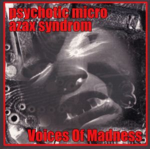 Voices of Madness