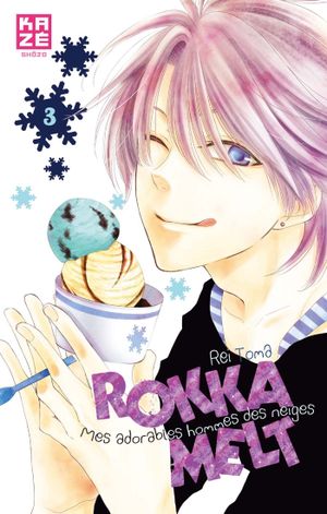 Rokka Melt : Mes adorables princes des neiges, tome 3