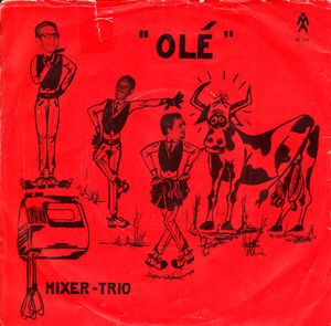 Olé / Heel de wereld lacht me toe (Single)