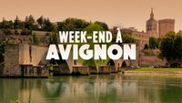 Week-end à Avignon