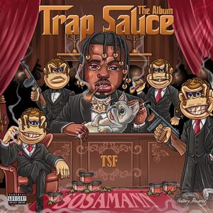 Trap Sauce : The Album