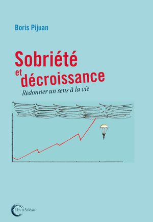 Sobriété et décroissance