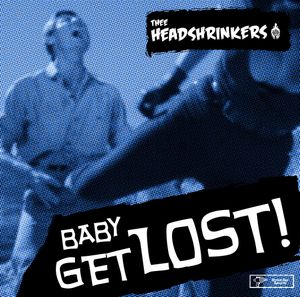 Baby Get Lost! (Single)