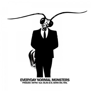 Everyday Normal Monsters (Single)