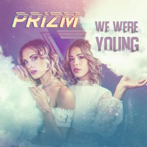 We Were Young (Single)
