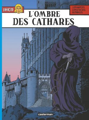 L'Ombre des Cathares - Jhen, tome 13