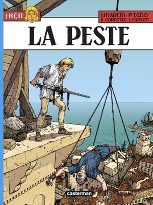 La Peste - Jhen, tome 16