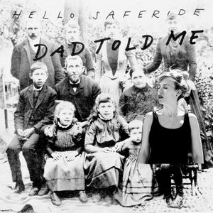 Dad Told Me (Single)