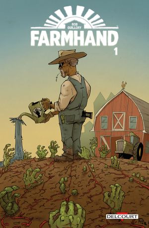 Farmhand, tome 1