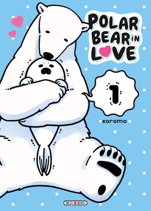A Polar Bear in Love