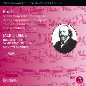 The Romantic Violin Concerto, Volume 21: Bruch