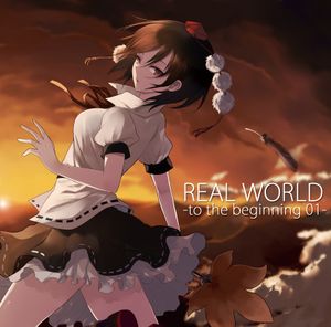 REAL WORLD -to the beginning 01-