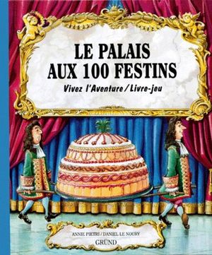 Le palais aux 100 festins