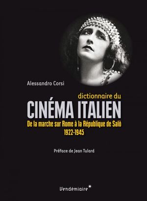 Dictionnaire du cinéma italien (1922-1945)