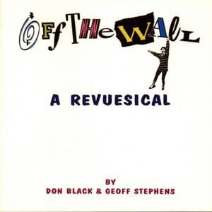 Off the Wall: A Revuesical (OST)