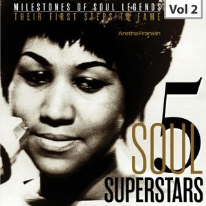 Milestones of Soul Legends: Five Soul Superstars, Vol. 2