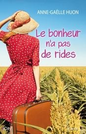 Couverture Le Bonheur n'a pas de rides Couverture Le Bonheur n'a pas de rides