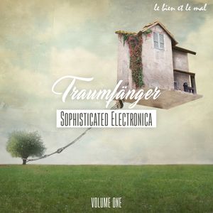 Traumfanger, Vol. 1 - Sophisticated Electronica