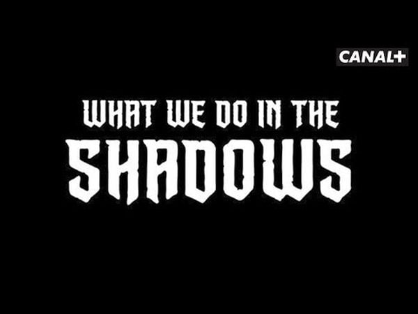 What We Do In The Shadows