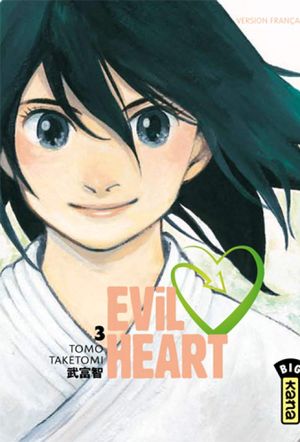 Evil Heart, tome 3