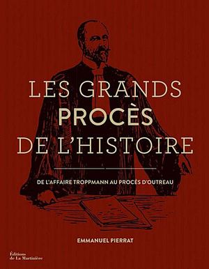 Les grands procès de l'histoire