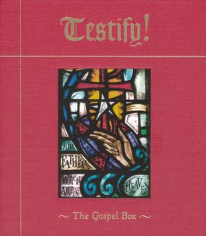 Testify! The Gospel Box