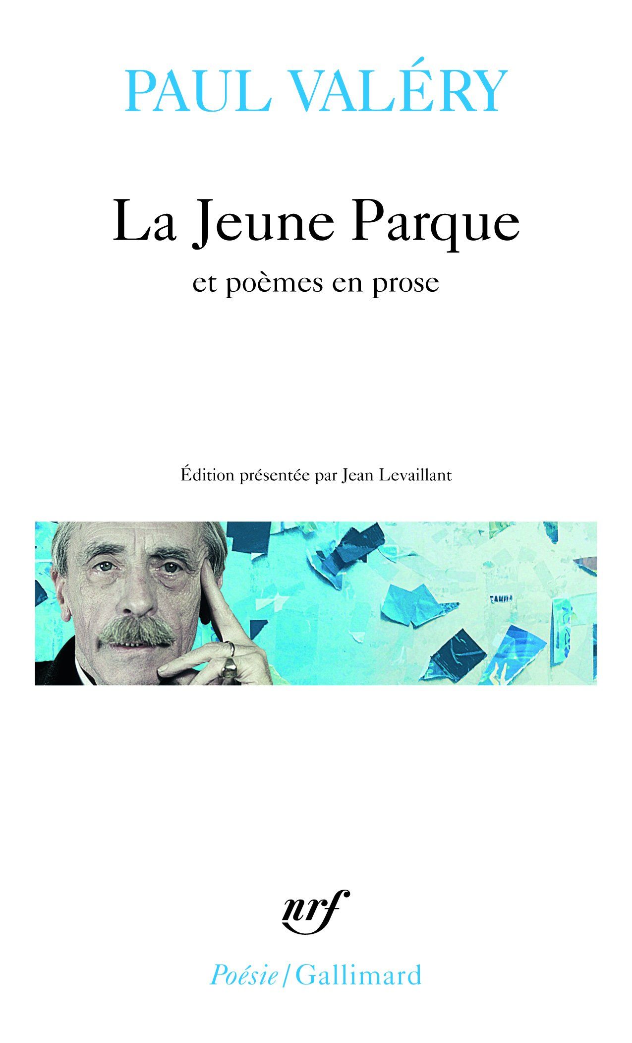 La Jeune Parque Paul Valéry SensCritique